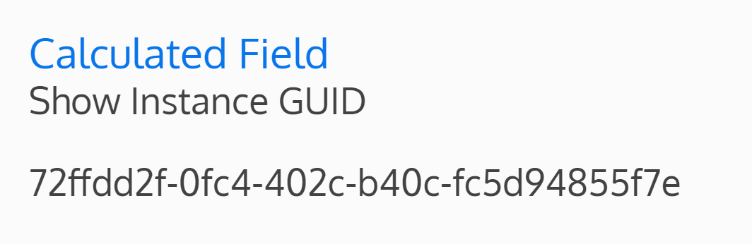 Screenshot of the show instance guid calculated field